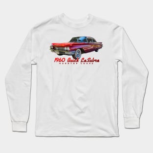 1960 Buick LeSabre Hardtop Coupe Long Sleeve T-Shirt